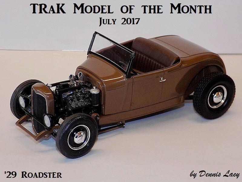 ADL's '29 Roadster TRaK Model of the Month 7-17.jpg
